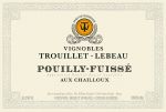 trouillet_lebeau_pouilly_fuisse_aux_chailloux_nv_hq_label